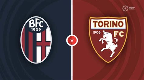 torino vs bologna|bologna vs torino prediction.